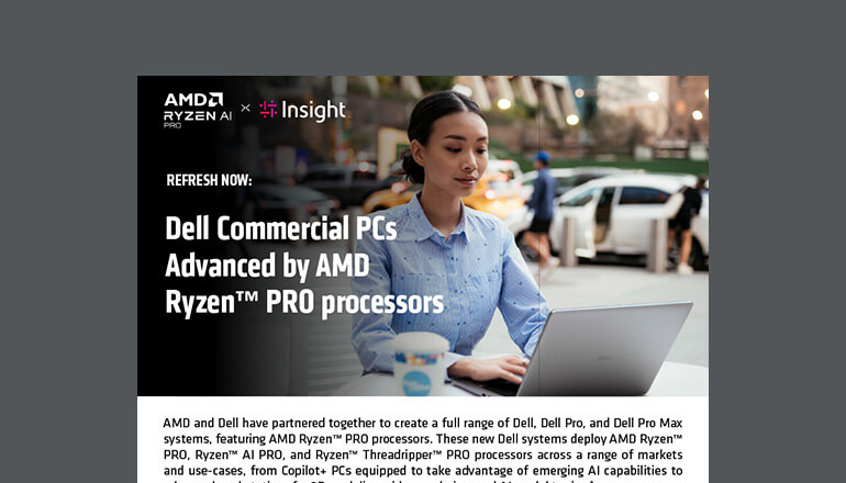 Article Refresh Now: Dell Commercial PCs Advanced by AMD Ryzen PRO processors Image